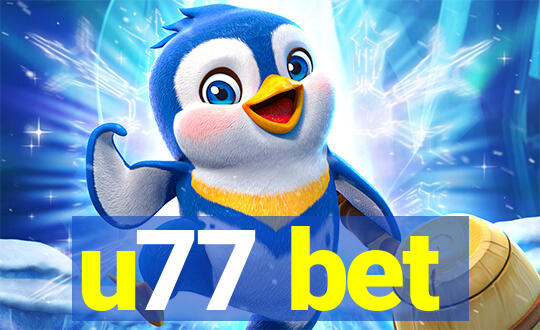 u77 bet